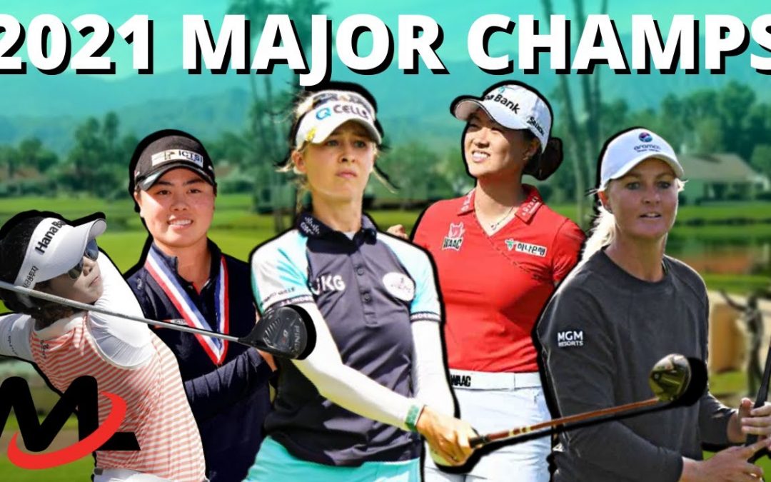 LPGA Tour Swings Of The 2021 MAJOR CHAMPS (Korda, Saso, Tavatanakit, Lee, Nordqvist)
