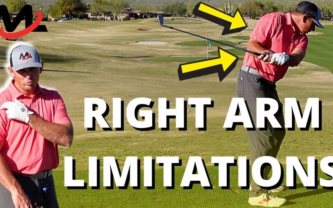 Overcoming Right Arm Limitations In The Golf Swing