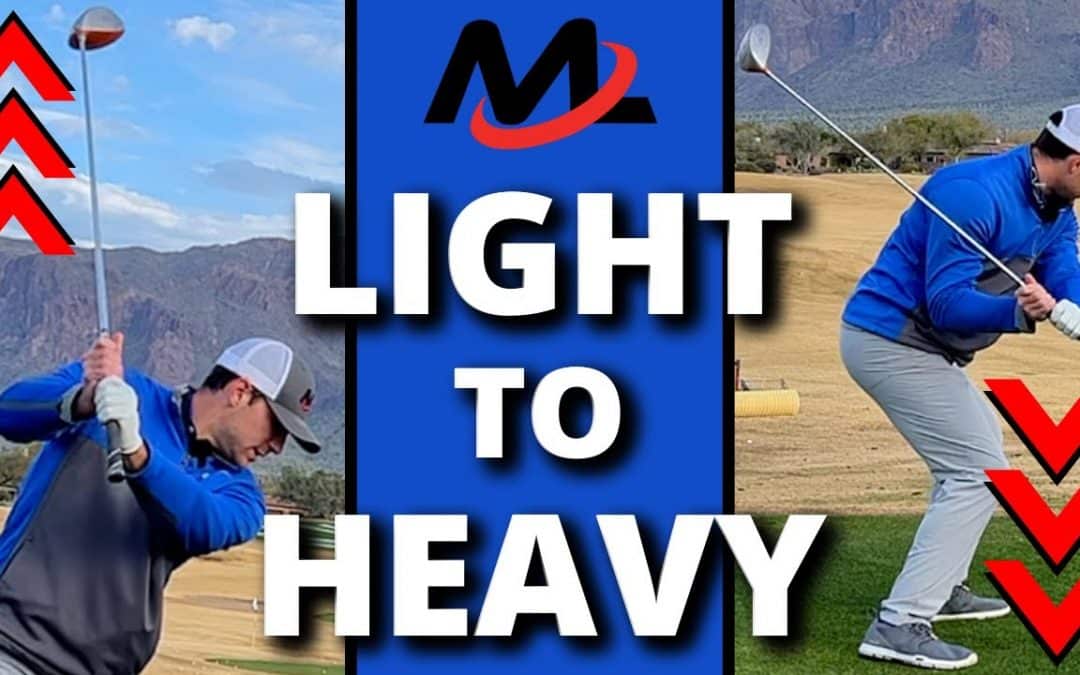 Make The Club LIGHT In The Backswing And HEAVY In Transition