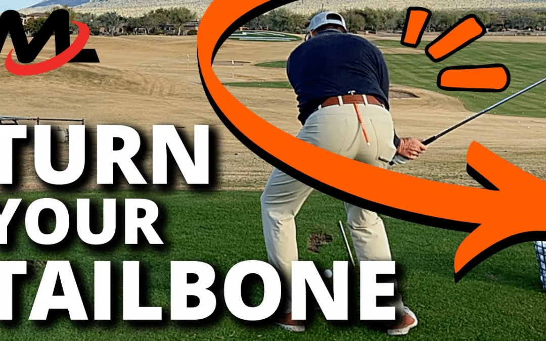 Turn Your TAILBONE To Get On Top Of The Golf Ball In The Downswing